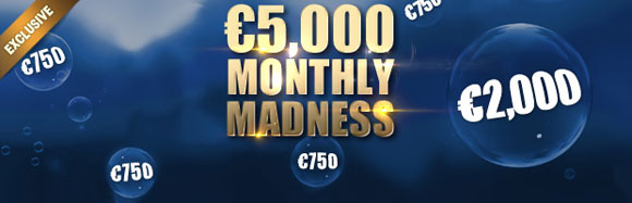 €5,000 Monthly Madness