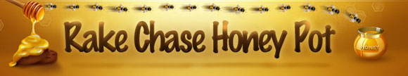 Акция Rake Chase Honey Pot