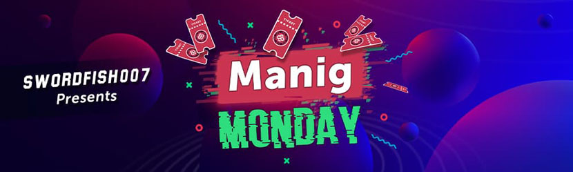 Manig Monday